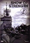 DVD - SHOW OF STRENGTH
